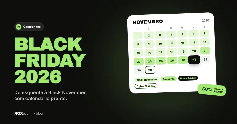 Calendário de novembro de 2026 com Black November, esquenta, Black Friday no dia 27 e Cyber Monday no dia 30