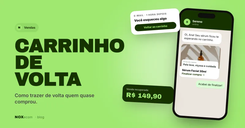 Celular com mensagem de WhatsApp lembrando o cliente do carrinho e e-mail de recuperação